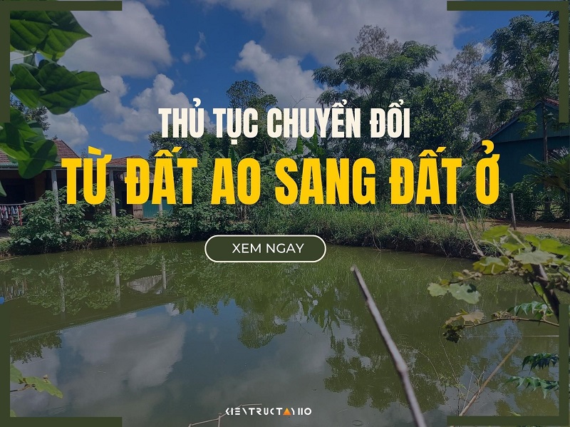 thu-tuc-chuyen-doi-dat-ao-sang-dat-o