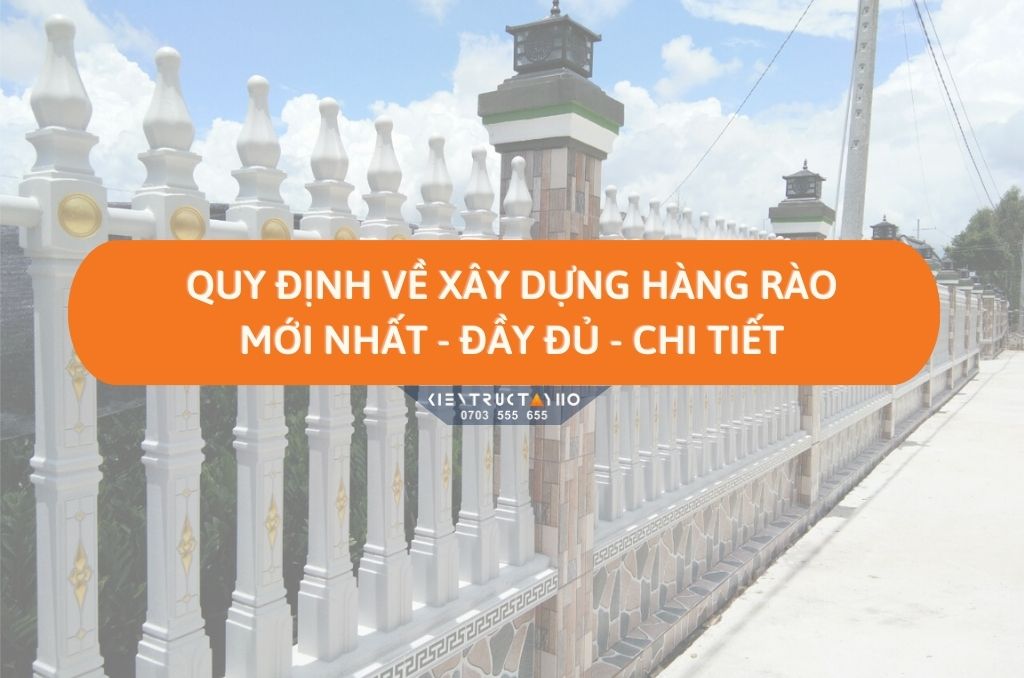 quy-dinh-ve-xay-dung-tuong-rao